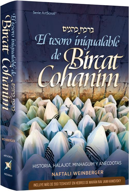 The Priceless Treasure of Bircas Kohanim - Spanish Edition - Mitzvahland.com