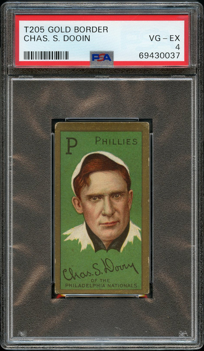 1911 T205 Gold Border Piedmont RED DOOIN Philadelphia Phillies PSA VG-EX 4 (MGD2)