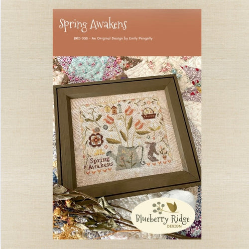 Blueberry Ridge Design - Spring Awakens - Cross Stitch Chart IH and/or Roxy Floss Co Threads