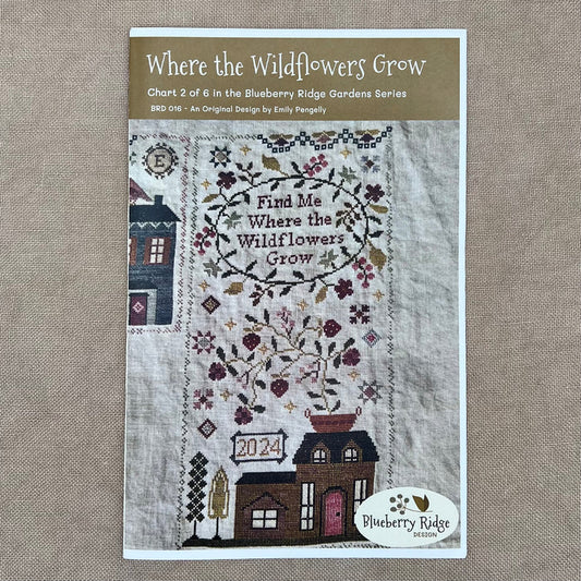 Blueberry Ridge Design - Where the Wildflowers Grow - Cross Stitch Chart and/or Roxy Floss Co Threads