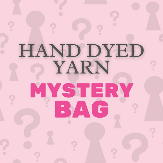 Hand Dyed Yarn Mystery Bag