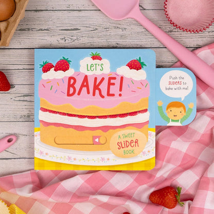 Let’s Bake – A Sweet Slider Book – Interactive Board Book - Mabel & Fox