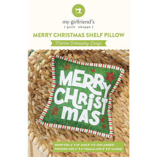 Merry Christmas Shelf Pillow (Downloadable Machine Embroidery Pattern)