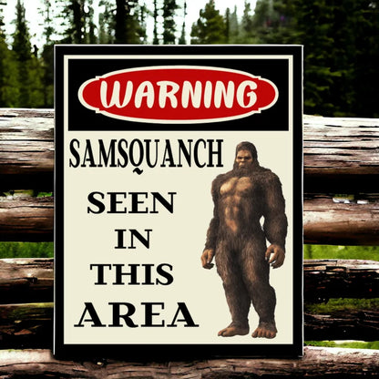 Sasquatch Warning Sign