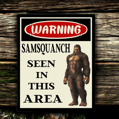 Sasquatch Warning Sign