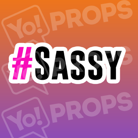 #Sassy